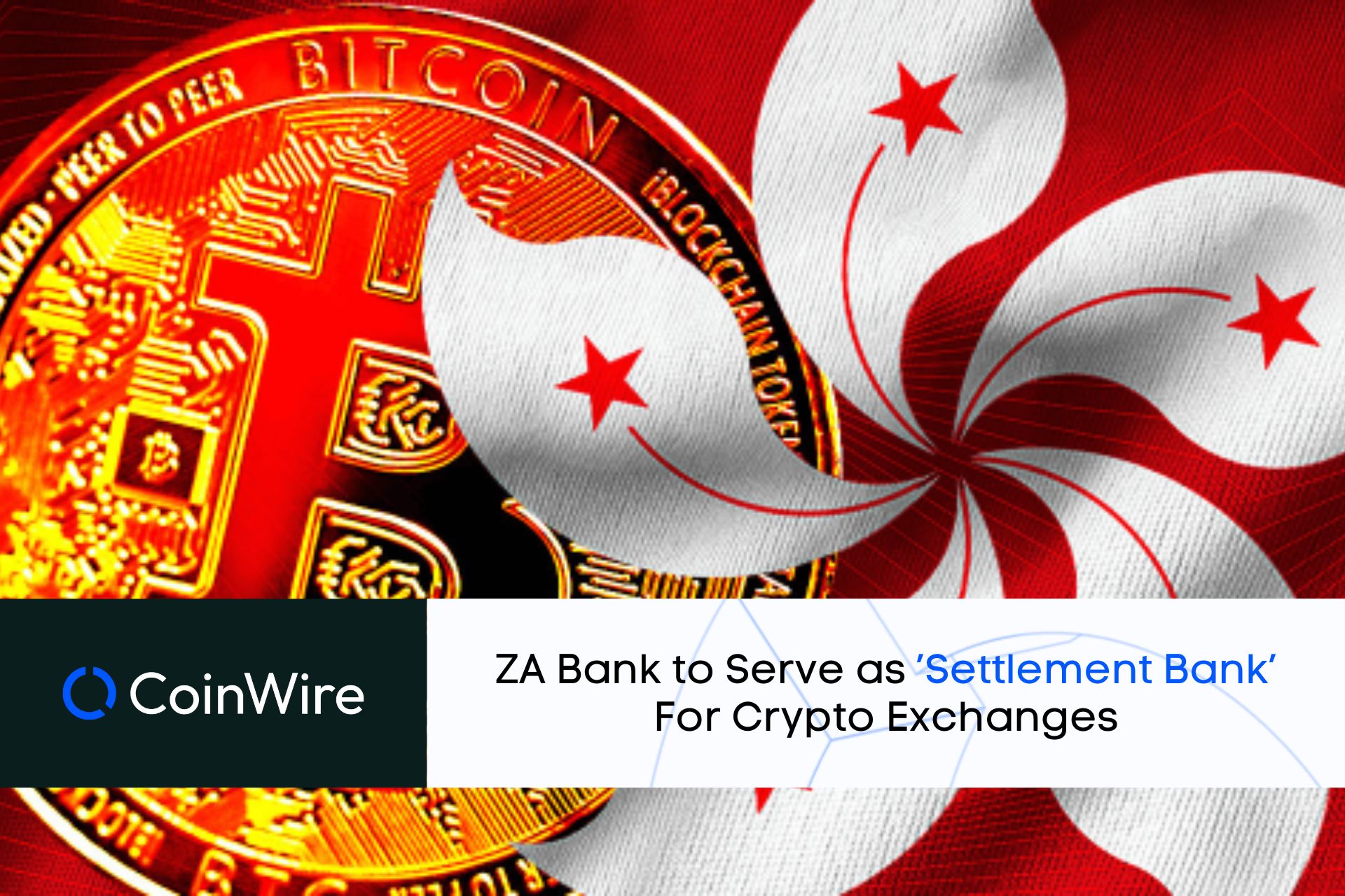 Za Bank To Serve As ’Settlement Bank’ For Crypto Exchanges