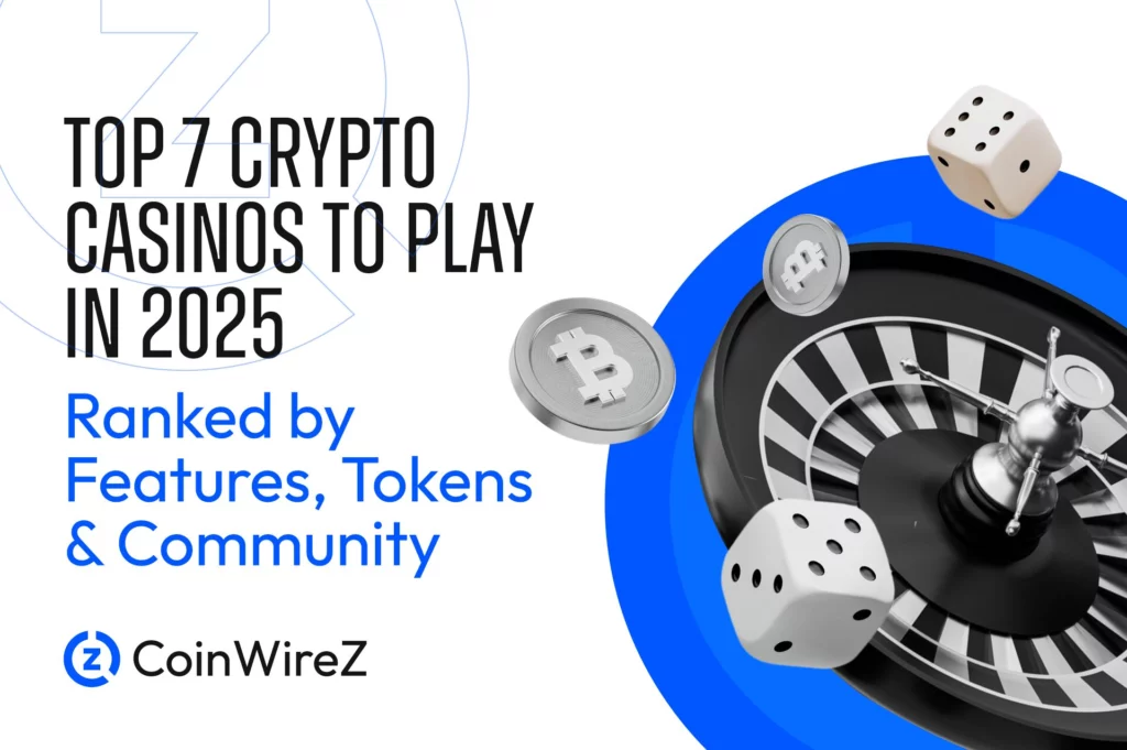 Top 7 Crypto Casinos In 2025
