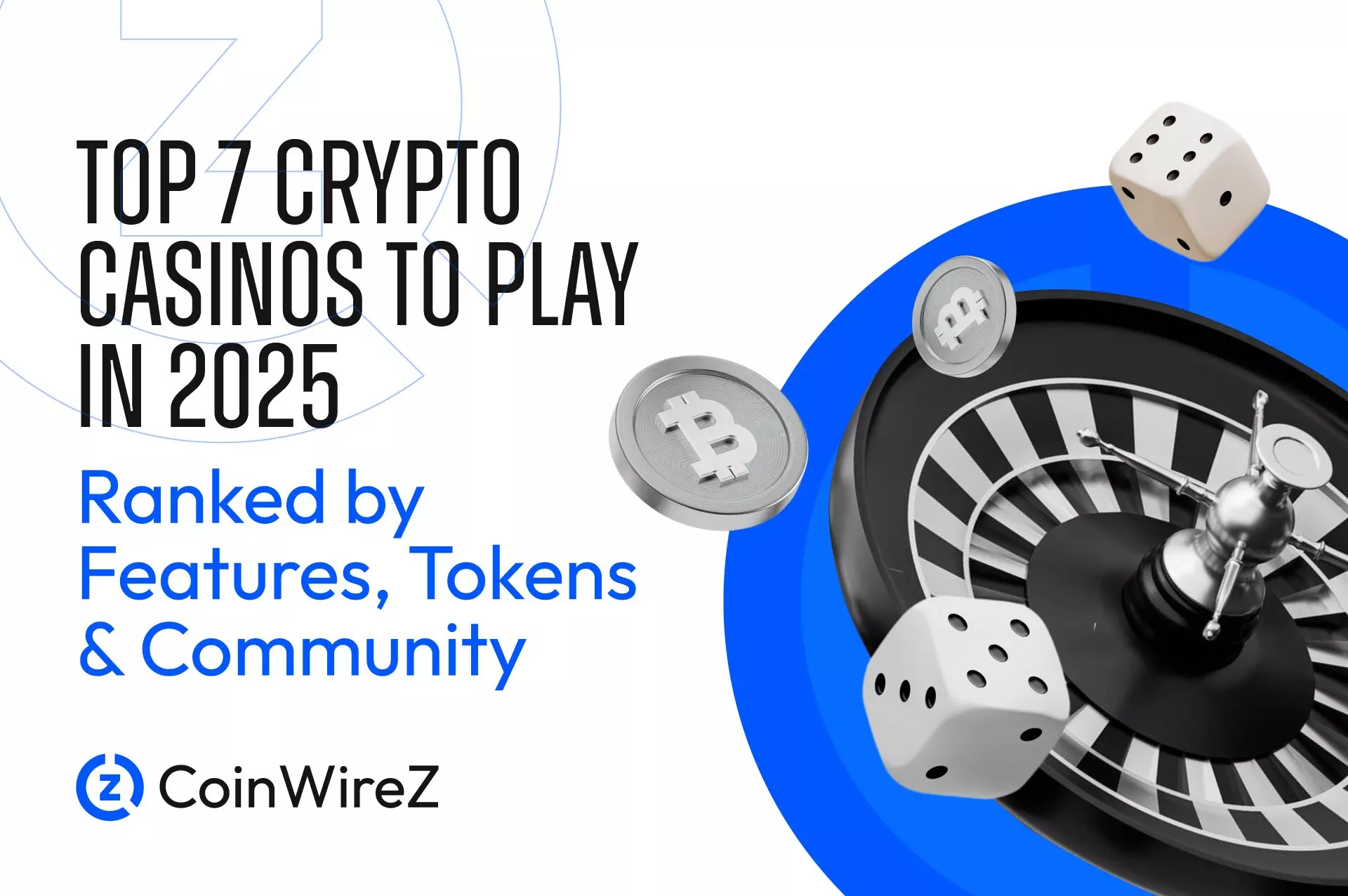 Top 7 Crypto Casinos In 2025